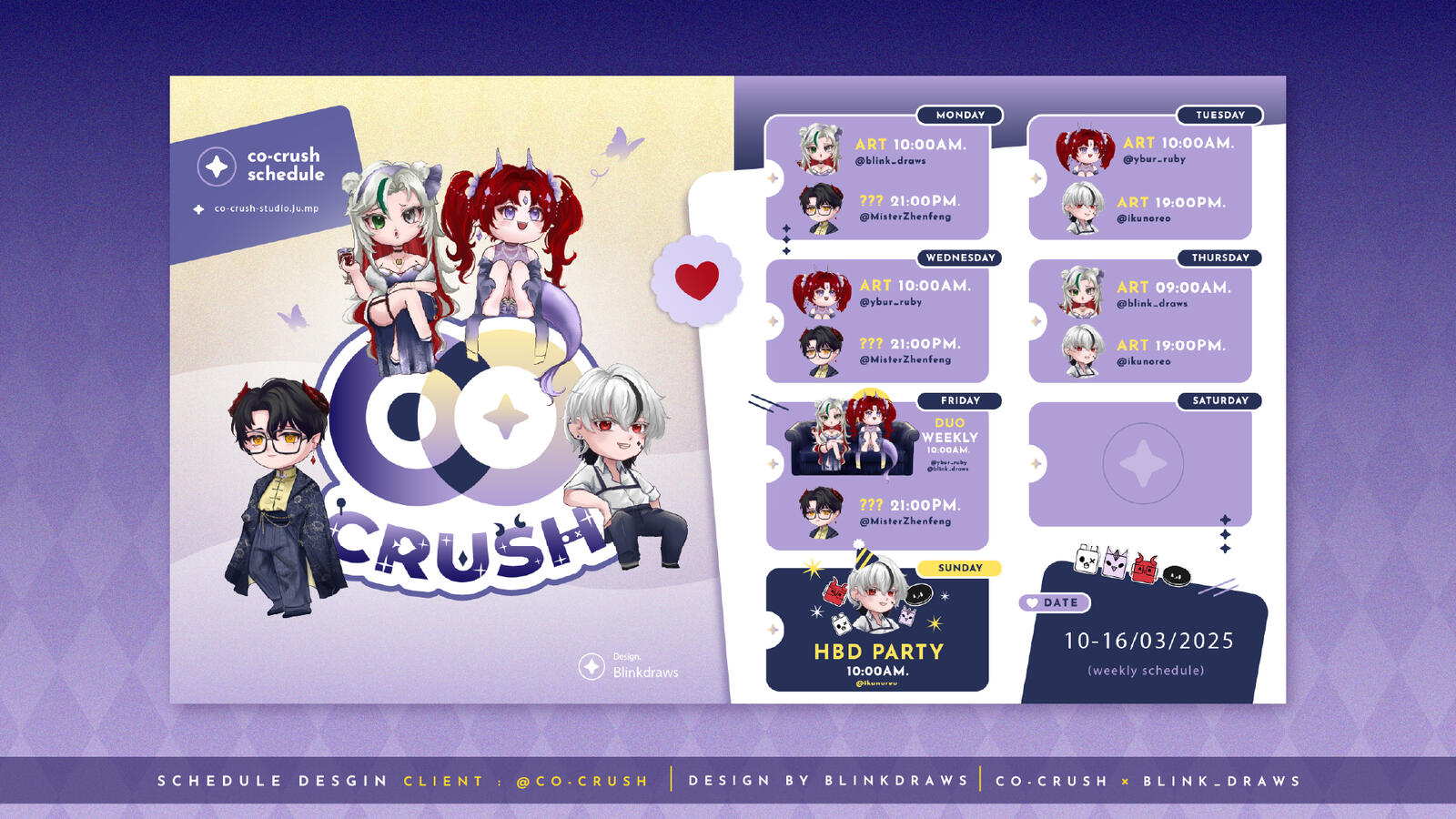 schedule : Blinkdraws | Client : Co-Crush